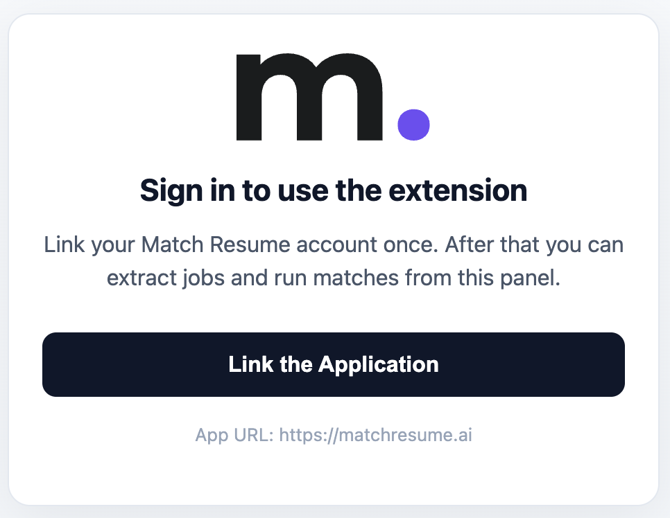 Match Resume extension sign-in screen with a Link the Application button to connect your account